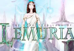 The Forgotten Land Of Lemuria Pokie .